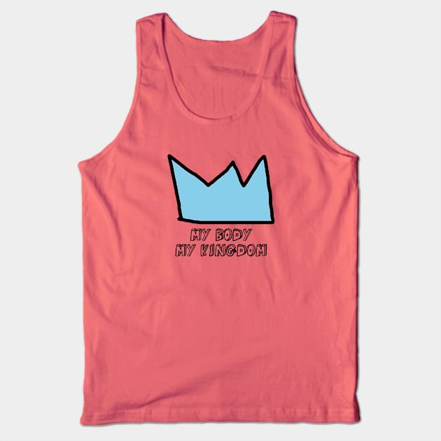 My Body My Kingdom, blue Tank Top by Perezzzoso